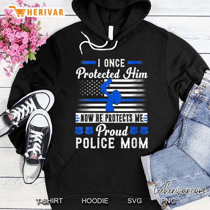 Womens Proud Police Mom I Once Protected Him Now He Protects Me V-Neck Hoodie