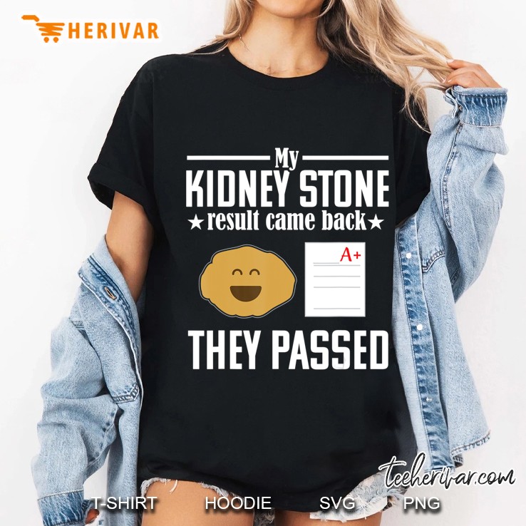 Kidney Stone Survivor Funny Result Recovery Gag Gift Ladies Tee