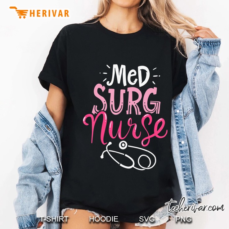 Medical Surgical Nurse Ladies Tee