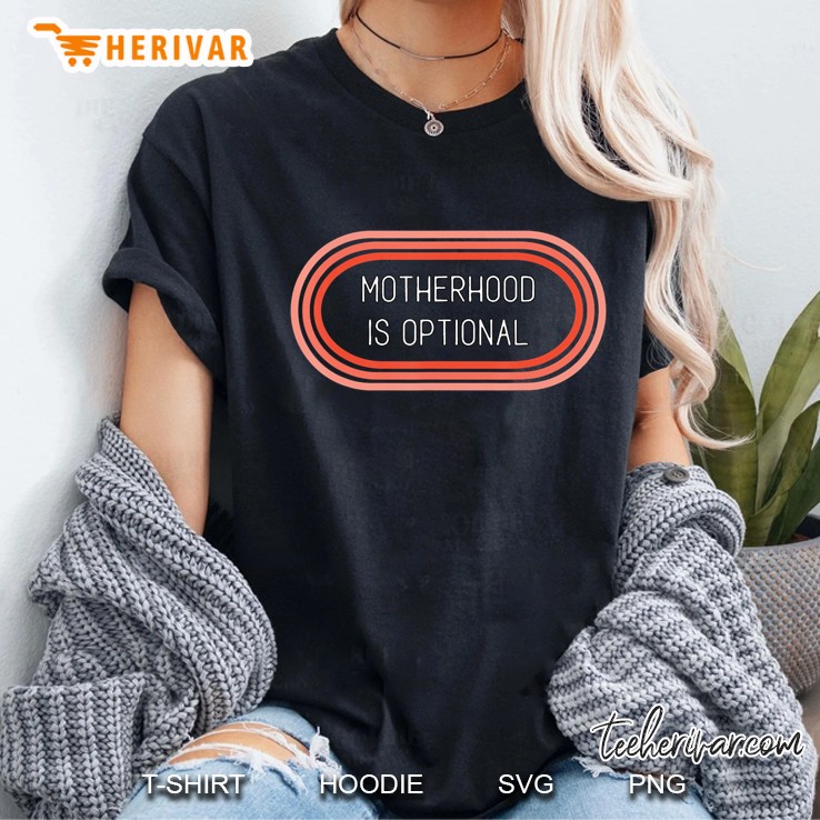 Motherhood Is Optional Childfree Antinatalist Retro Ladies Tee
