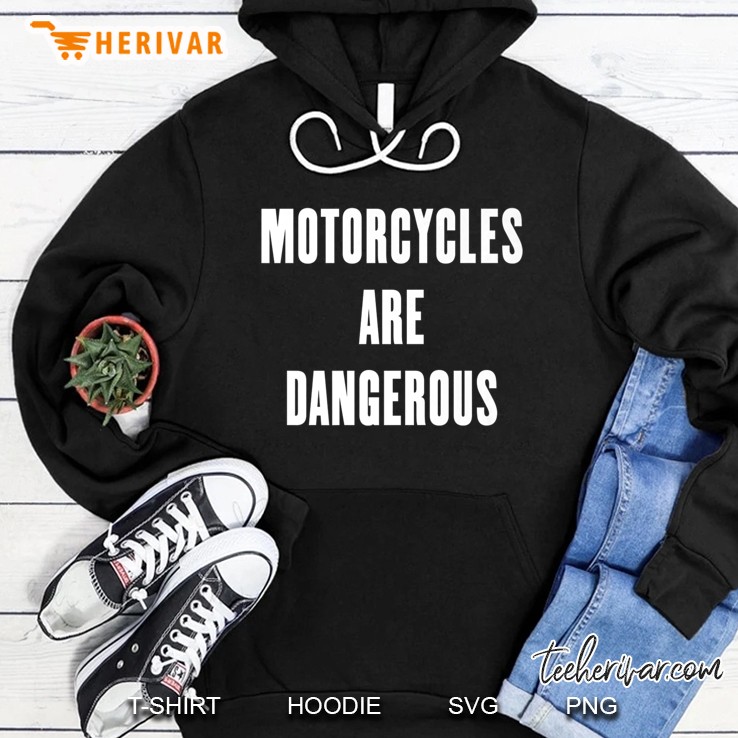 Motorcycles Are Dangerous Premium Mugs