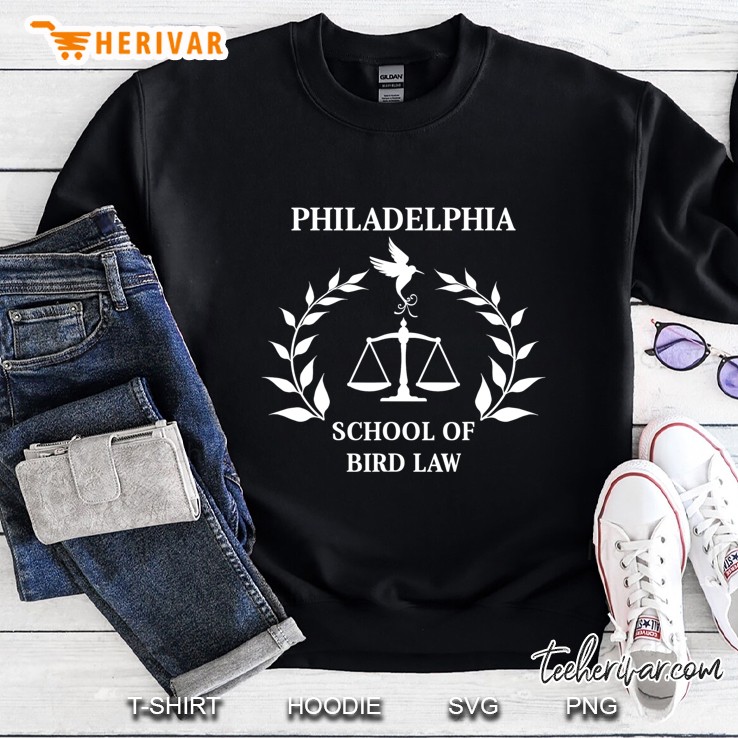Philadelphia School Of Bird Law Sweatshirt