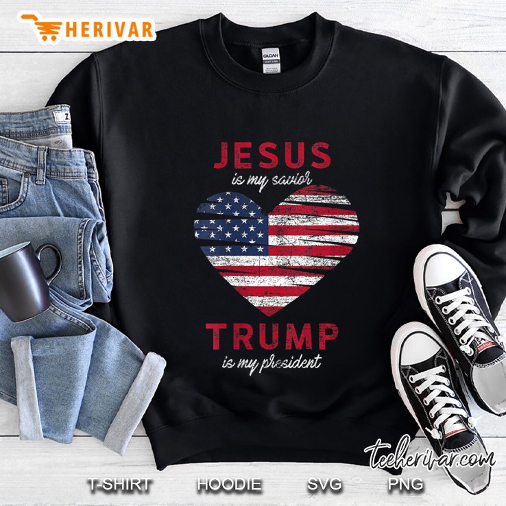 Womens Jesus Is My Savior Trump Is My President - Donald Trump V-Neck Sweatshirt