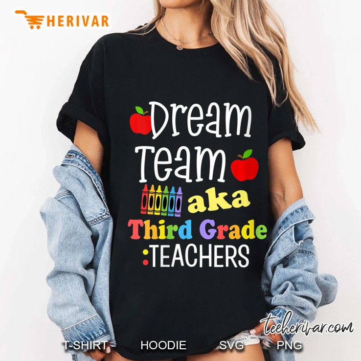 Womens Third Grade Teachers Aka Dream Team First Day Of School 3Rd V-Neck Hoodie