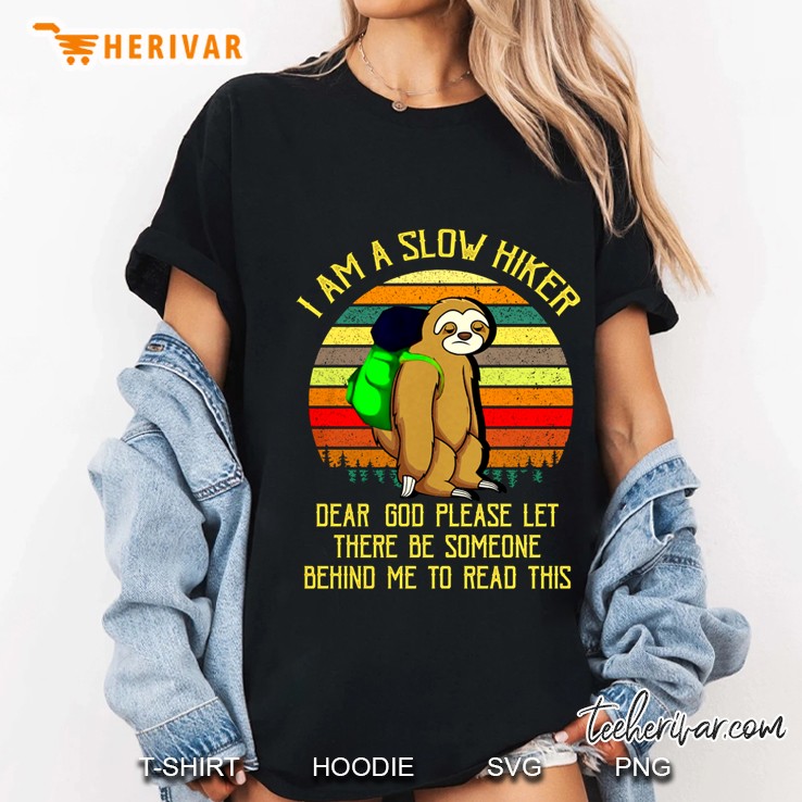 I Am A Slow Hiker Funny Sloth Hiking Vintage Version Ladies Tee