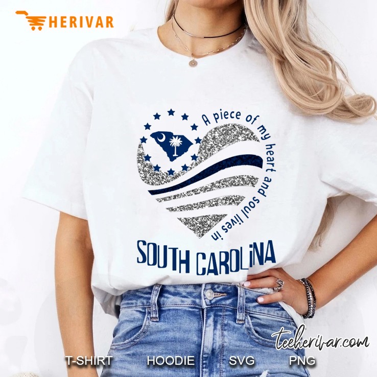 A Piece Of My Heart And Soul Lives In South Carolina Ladies Tee