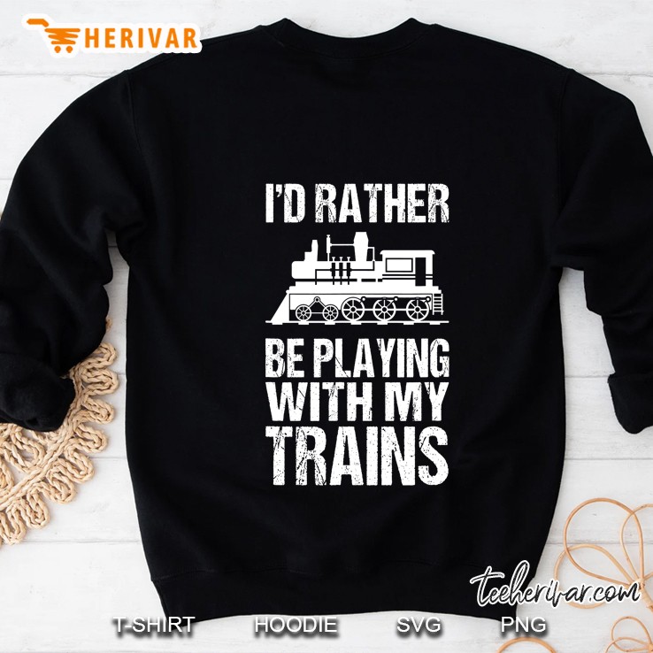 Model Train Shirt Funny Model Railway Hobby Gift Tshirt Sweatshirt
