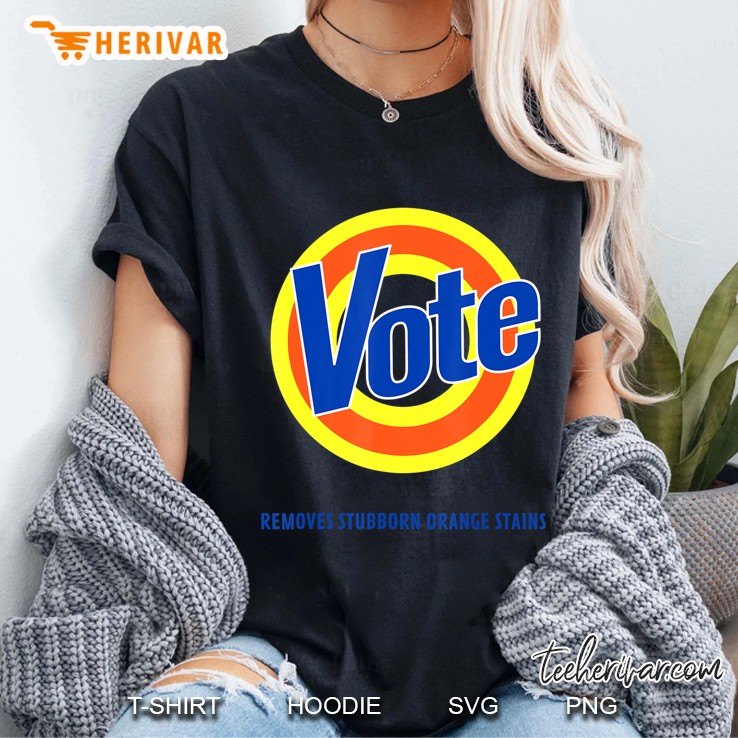 Political Vote Removes Stubborn Orange Stains Hoodie