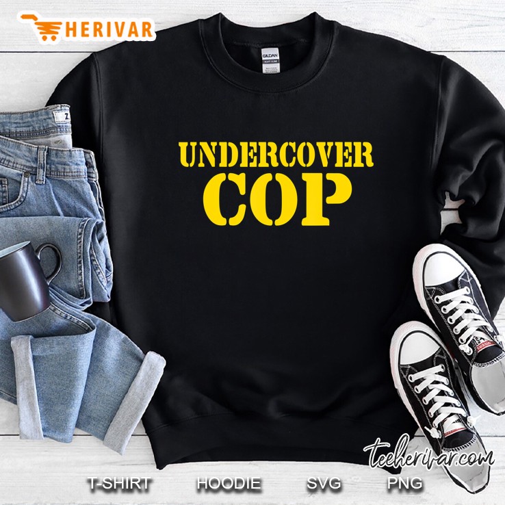 Undercover Cop - Simple Costume Mens Womens Party Novelty Sweatshirt