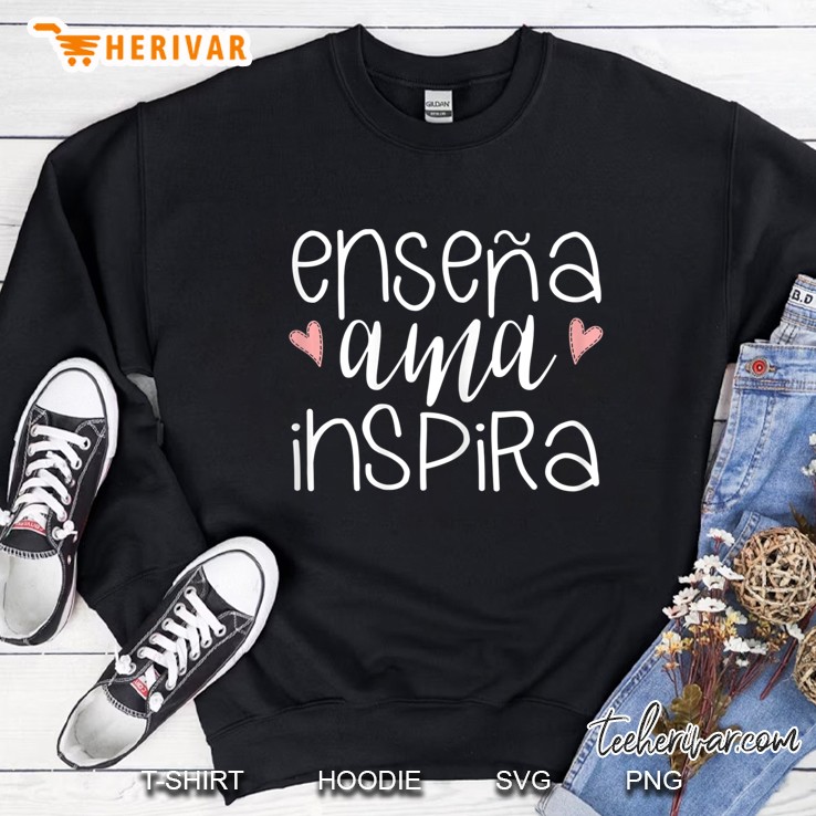 Womens Spanish Teacher Gifts Playera Ensena Inspira Maestra Gift Sweatshirt