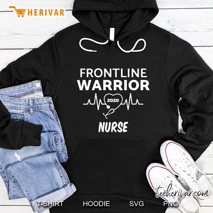 Frontline Warrior 2020 Nurse Covid19 Hoodie