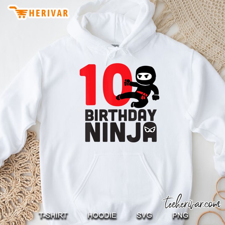 Ninja 10Th Birthday For 10 Year Olds Hoodie