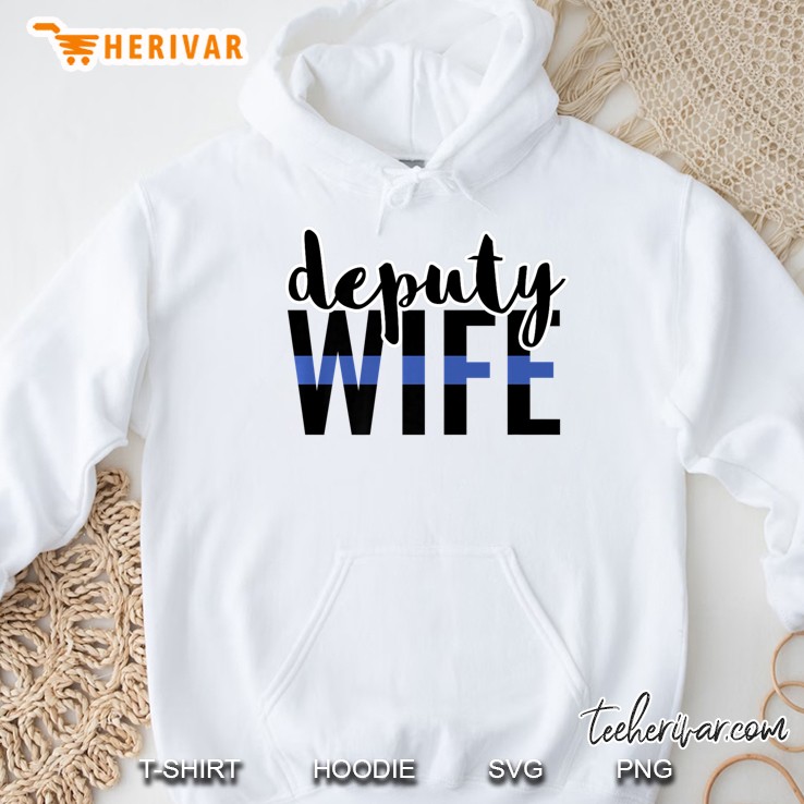 Thin Blue Line Family Deputy Wife Design Premium Hoodie