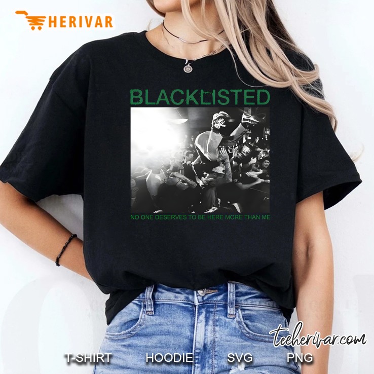 Blacklisted No One Women T Shirt