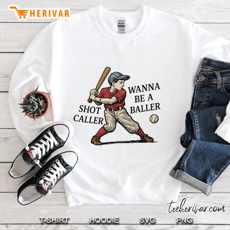 Funny Retro Wanna Be A Baller Shot Caller Mama Mom Baseball Sweatshirt
