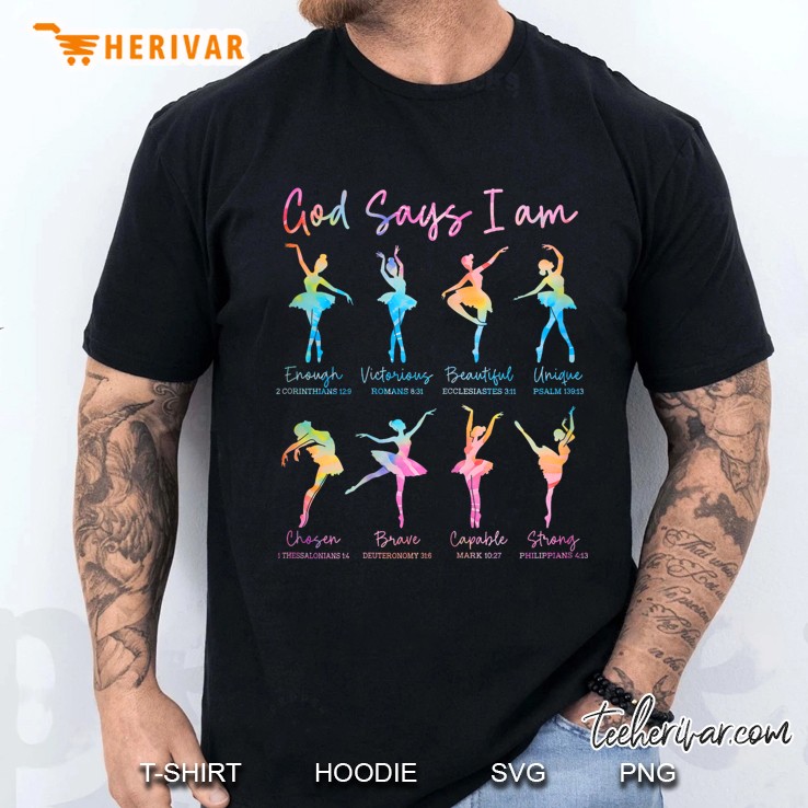 Christian God Says I Am Bible Verse Tie Dye Ballet Dancer Men T Shirt