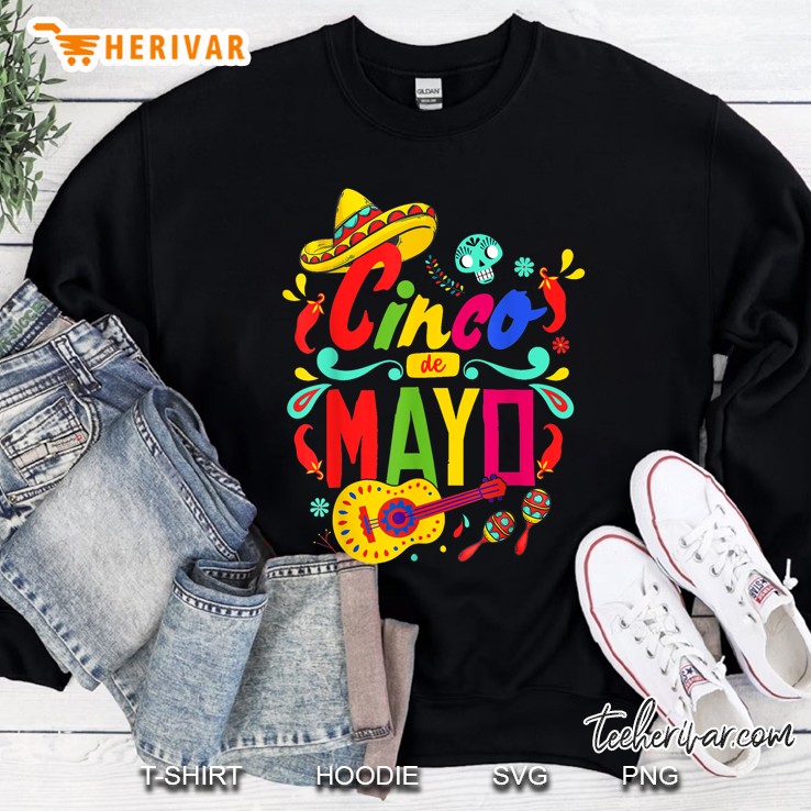 Cinco De Mayo Celebrate 5 De Mayo May 5 Sweatshirt