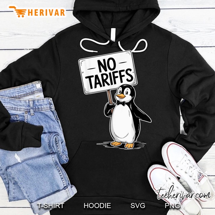 Funny Penguins No Tariffs Taxes Hoodie