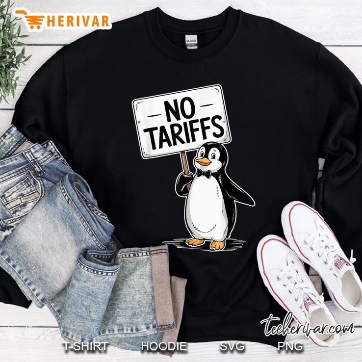 Funny Penguins No Tariffs Taxes Sweatshirt