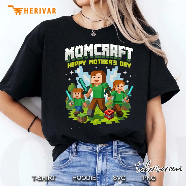 Momcraft Happy Mother Day Women T Shirt