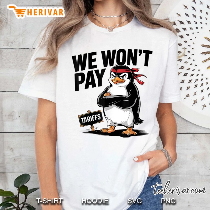 Resist Political Injustice Funny Penguin Tariffs Women T Shirt