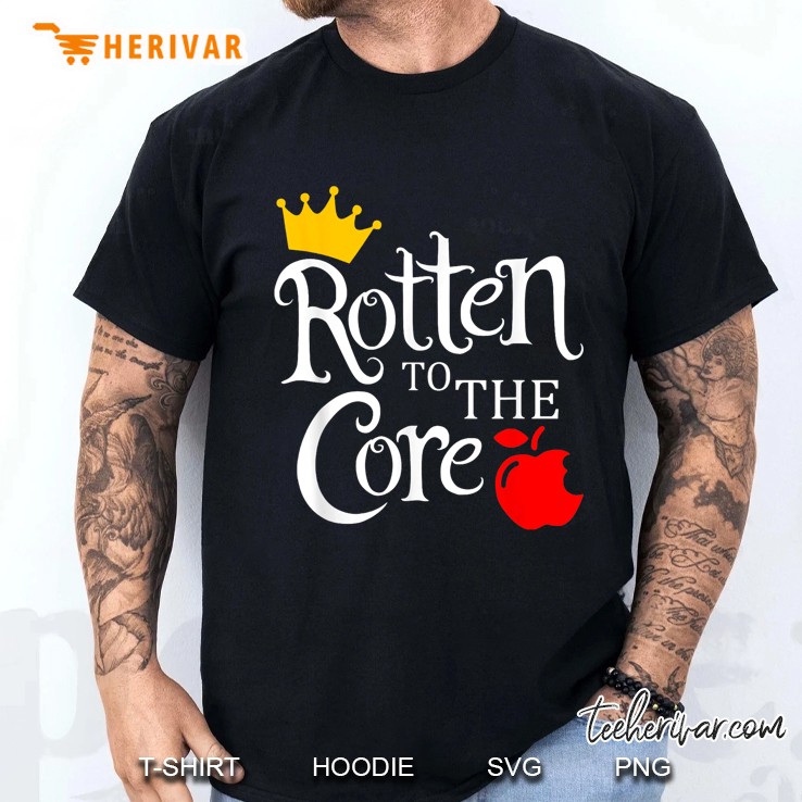 Rotten To The Core Bad Apple For Women Girl Kids Men T Shirt