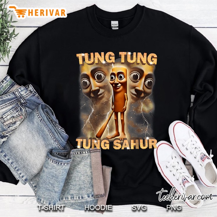 Tung Tung Tung Sahur Is Calling Funny Italian Brainrot Sweatshirt